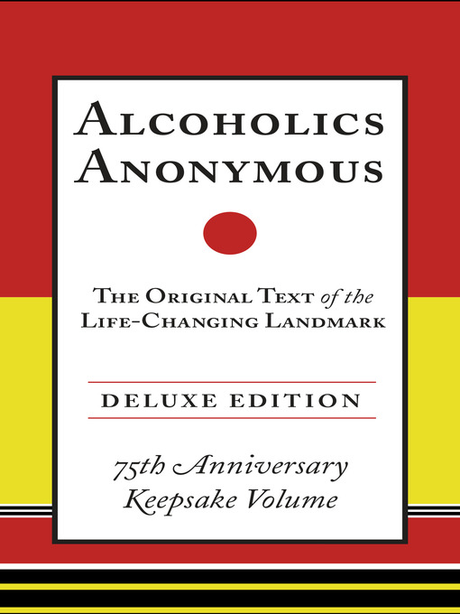 Title details for Alcoholics Anonymous by Bill W. - Available